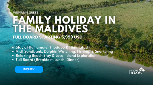 7 Night | Affordable Family Holiday Maldives - Full Board [ 5,999$ Only ]